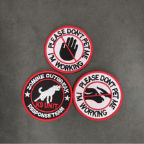 Do not touch your pet dog dog magic sticker Tactical Dog Embroidered Cloth Patch Love Dog Personality Backpack Patch Badge Round Badges
