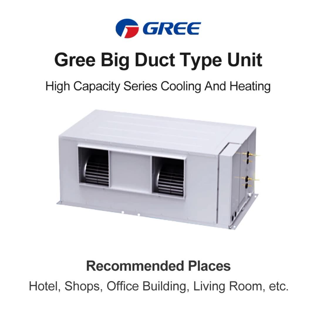 Gree Light Commercial Central Air Conditioners Concealed Duct Fan Coil