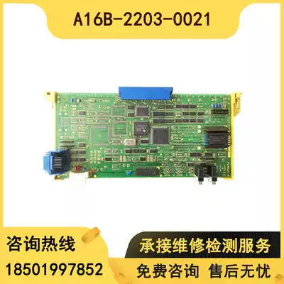 A16B-2203-0021 0020 Circuit board test in good condition, warranty, color, OK, negotiation