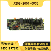 A20B-2001-0932 original disassembly machine servo control board test good quality OK warranty three months