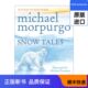 Original English Snow Tales Rainbow Bear and Little Albatross Rainbow Bear and Little Albatross Two Ice and Snow Fairy Tales Mike Morpurgo English
