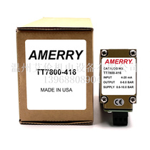 美国阿梅里Amerry 电气转换器比例阀 TT7800-416