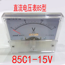 DC voltmeter 85C1-15V specifications many varieties and all commonly used have DC 15v voltmeter