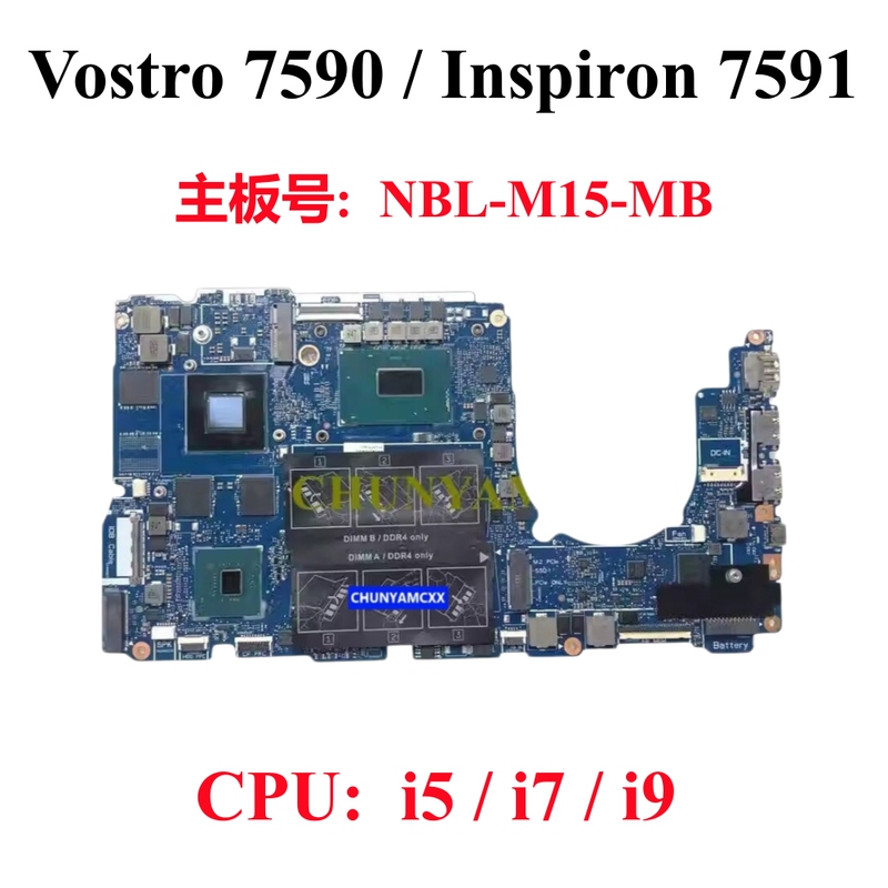 Dell/Dell Inspiron 7591 Vostro 7590 Motherboard Nbl-M15-Mb