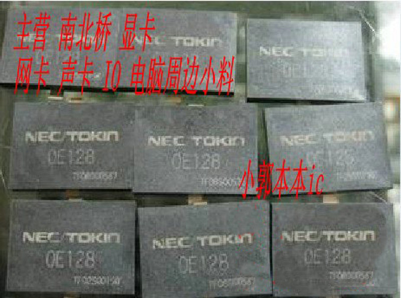 NEC TOKIN OE128 0E128 large capacitor solves the problem of power failure of TOSHIBA M series notebooks