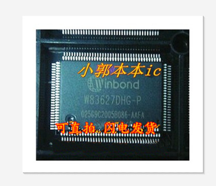 W83627DHG-A W83627DHG W83627DHG-P W8367DHG-AC Brand New Original 15 Yuan
