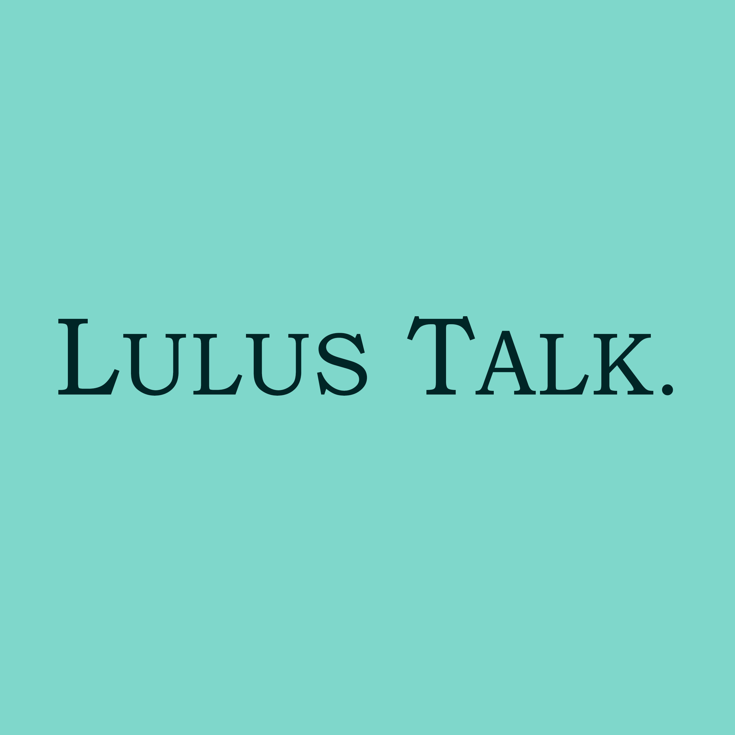 LULUS TALK
