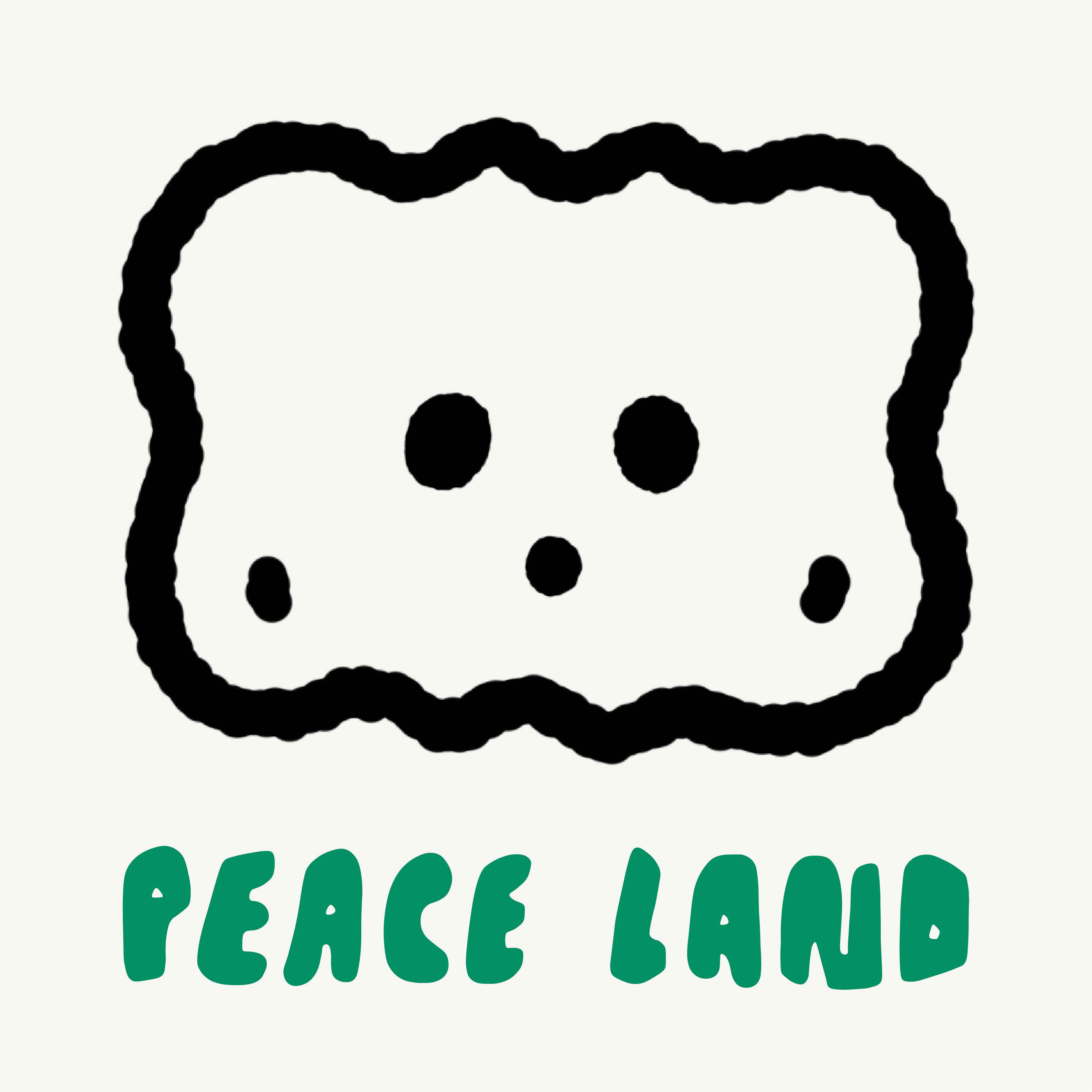 PEACE LAND