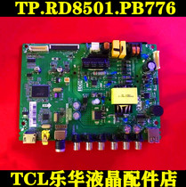 Original TCL L32F1B L32F3301B LCD TV motherboard TP RD8501 PB776 RD851P1