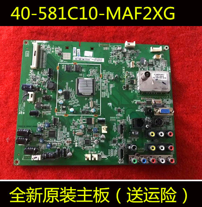 Original TCL new L52C10FBE L40C10FBE L46C10FBE motherboard 40-581C10-MAF2XG
