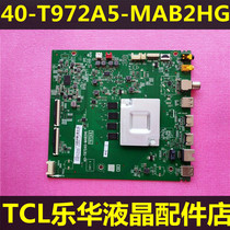 Original TCL 55V6M 65V8 65D8 65V8M 65T6 TV motherboard 40-T972A5-MAB2HG