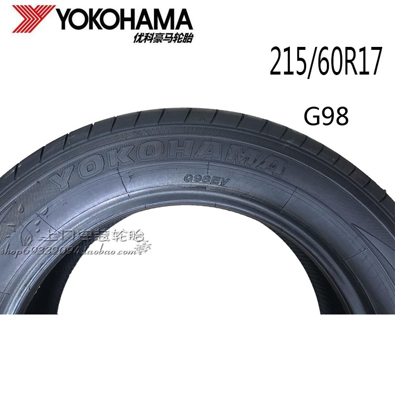 Lốp xe Yokohama Yokohama 215 / 60R17 G98EV 96H Thích ứng với Qijun Mitsubishi Dongfeng Nissan Hacker lốp xe ô tô dunlop có tốt không