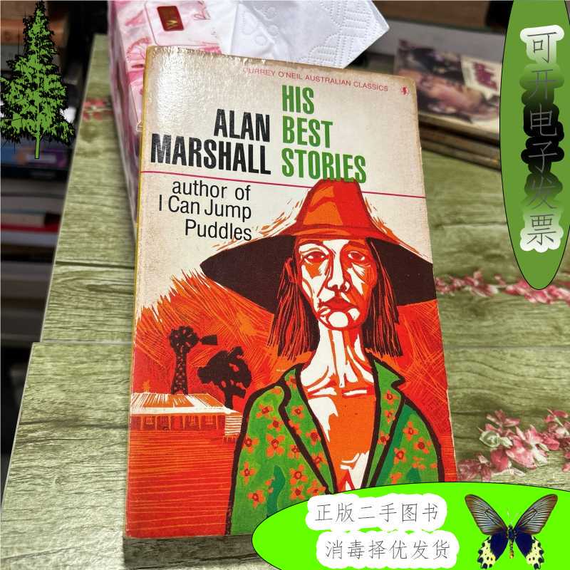 [English Original Version] Alan Marshall His Best Stories (Alan Marshall's Most Wonderful Stories)