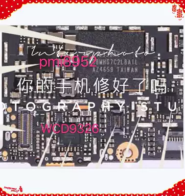 Red rice note3WiFi IC WCN3680B power supply ic WCD9326 millet max audio icWTR2955