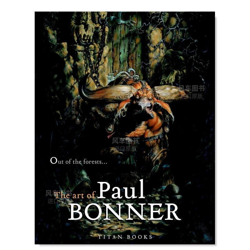 [in Stock] Out of the Forests: the Art of Paul Bonner - an Interpretation of the Works of the Fantasy Artist Paul Bonner, Original English Edition Game Illustration Art Book