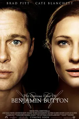 本杰明·巴顿奇事 The Curious Case of Benjamin Button（2008） 海报