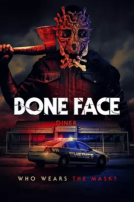 骷髅面具 Bone Face（2025） 海报