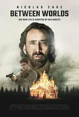 世界之间 Between Worlds（2018） 海报