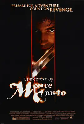 新基督山伯爵 The Count of Monte Cristo（2002） 海报