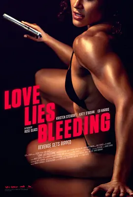 血爱成河 Love Lies Bleeding（2024） 海报