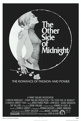 午夜情挑 The Other Side of Midnight（1977） 海报