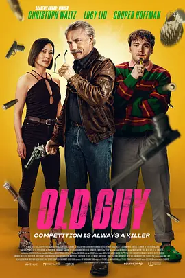 特工同盟 Old Guy（2024） 海报