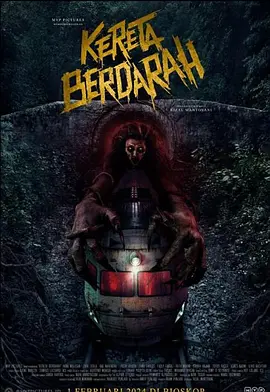 血腥列车 Kereta Berdarah（2024） 海报