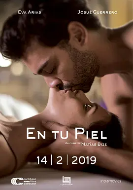 裸爱情人 En Tu Piel（2018） 海报