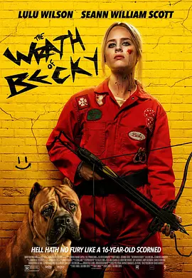 我不好惹2：贝琪之怒 Becky 2: The Wrath of Becky（2023） 海报