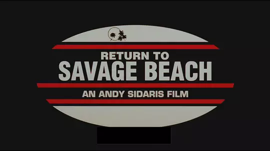 回到野人沙滩 Return to Savage Beach1998剧照1