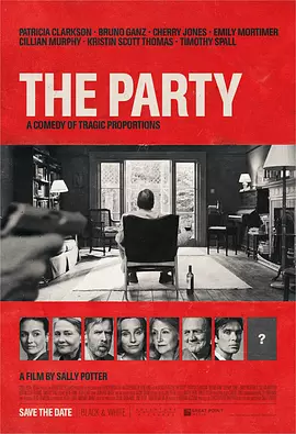 酒会 The Party（2017） 海报