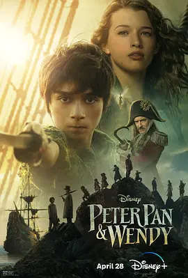 彼得·潘与温蒂 Peter Pan  Wendy（2023） 海报