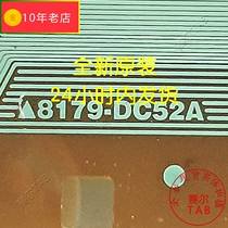 8179-dc52a shopkeeper recommends spot shot 8179-D C52A Huaxing LCD driver TAB module COF