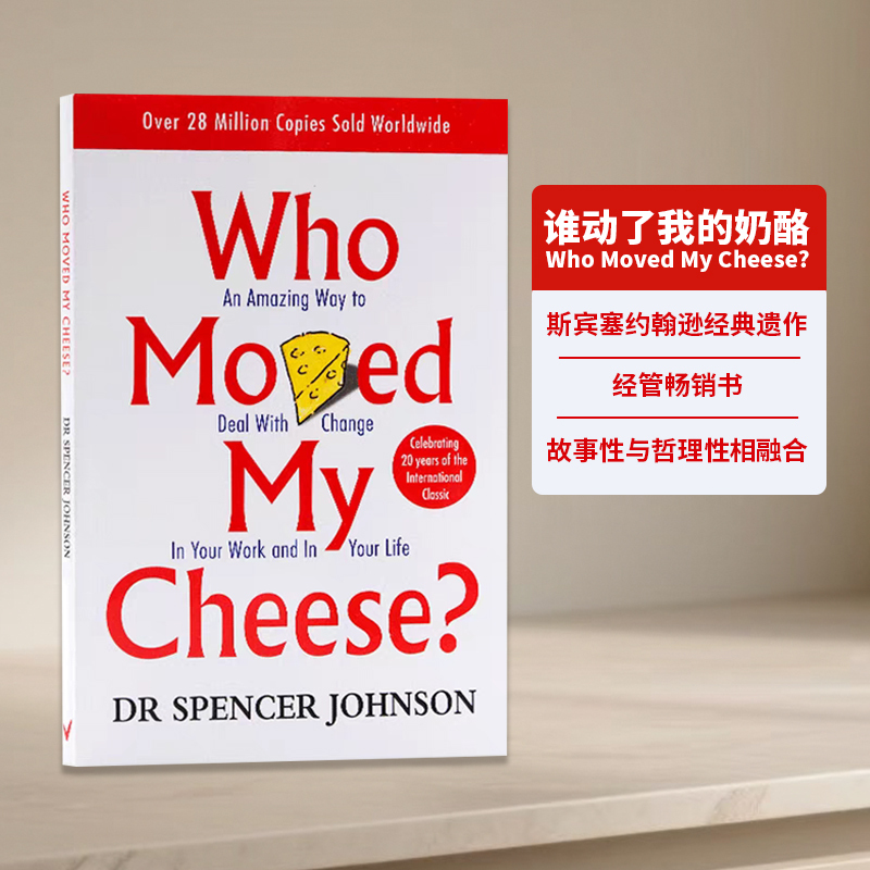 Who Moved My Cheese English Original Version Who Moved My Cheese Spencer Johnson Business and Management Bestseller Change Is the Only Constant in Business, Economics, and Management Inspirational Books