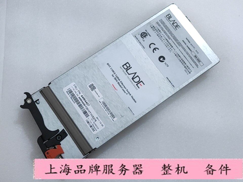 Original fit IBM 44W4407 44W4406 BNT 1 10Gb Blade Network Switch Module