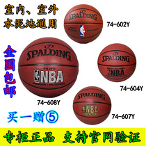  Spalding 74-608Y Outdoor Indoor 70-604 Cement ground 74-607 Competition Basketball 74-602