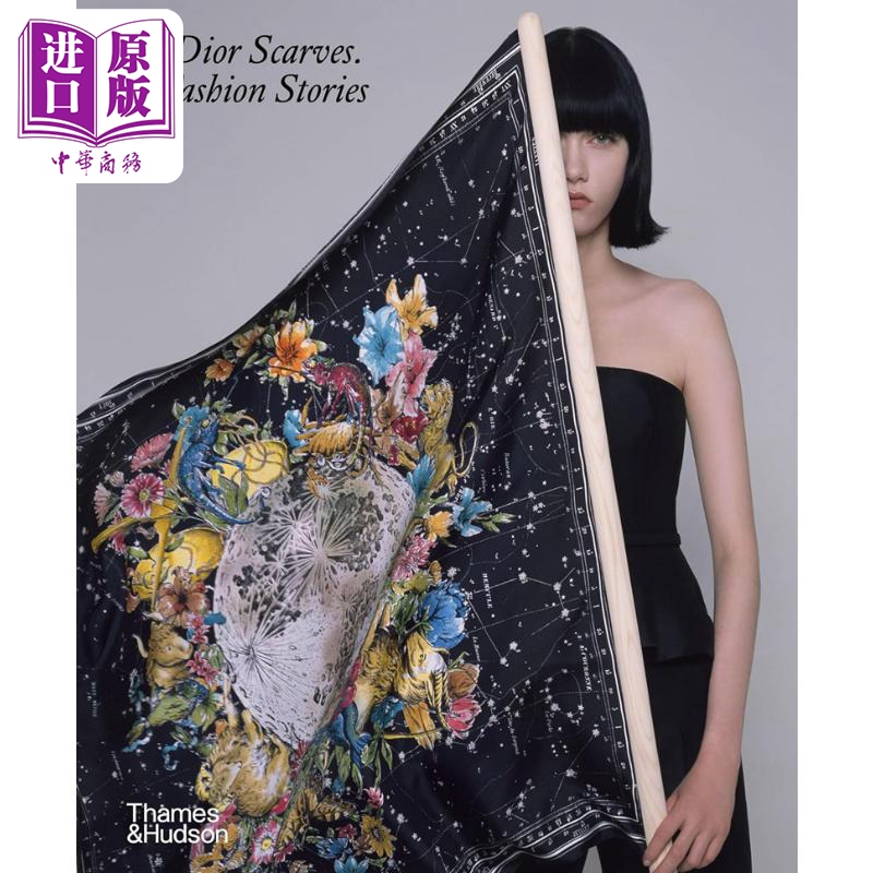 Dior Scarves: Fashion Stories Imported Art Dior Scarves: Fashion Stories T&H Publishing [Original Edition]