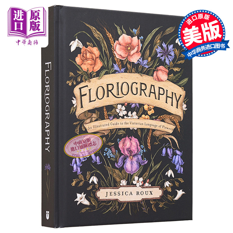 Floristics: Illustrated Guide to Victorian Floral Language (English Original Edition) Floriography Jessica Roux【Zhongshang Original Edition】