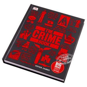 DK罪案百科 犯罪百科 英文原版 英文版 DK-Big Ideas：The Crime Book DK 百科全书 【中商原版】进口书