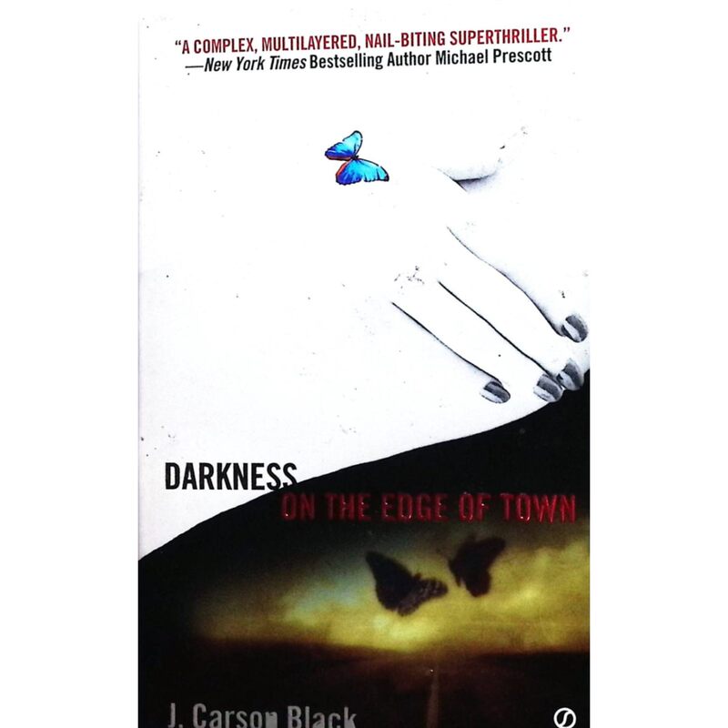 The Original English Book, "Darkness," a Crime Suspense Novel Set on the Outskirts of a Town, Is Suitable for Ages 11-14. Written by J. Carson Blake, It Tells the Story of Arizona State Investigator Laura Cardinal's Investigation into the Murder of a Young Girl