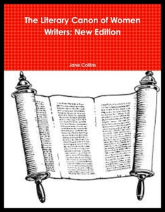 【预售】The Literary Canon of Women Writers: New Edition