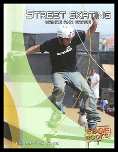 【预售】Street Skating: Grinds and Grabs