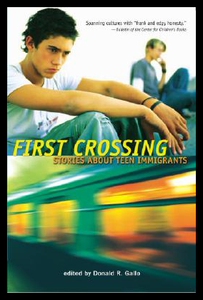 【预售】First Crossing: Stories about Teen Immigrants