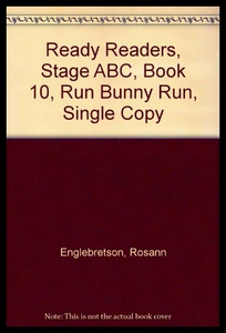 【预售】Ready Readers, Stage ABC, Book 10, Run Bunny Run,