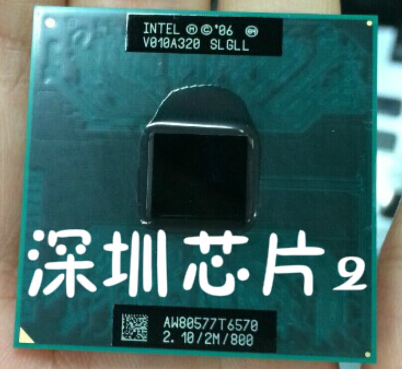 INTEL T6570 SLGLL Notebook CPU 2 1G 2M Original loading positive version PGA stitch