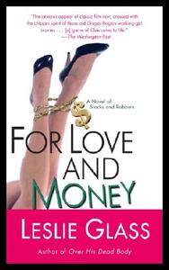 【预售】For Love and Money: A Novel of Stocks and Robbe