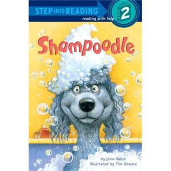 Shampoodle (Step into Reading, Step 2)进阶阅读2：洗发水/Joan