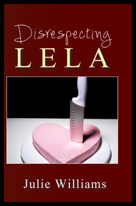 【预售】Disrespecting Lela