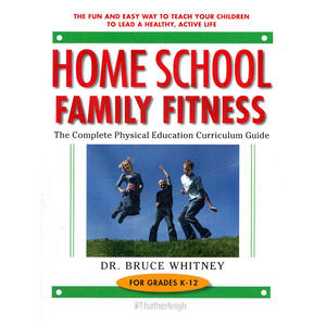 HOMESCHOOL FAMILY FITNESS(ISBN=9781578262748)