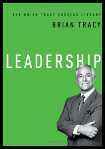 【预售】Leadership (the Brian Tracy Success Library)